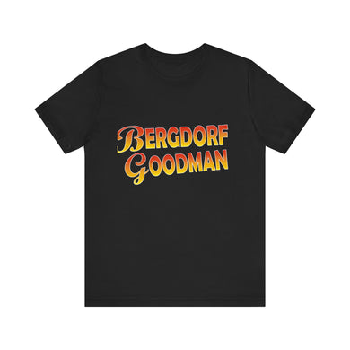 Bergdorf Goodman Unisex Tee, Designer Fashion T-Shirt, Luxury Brand Shirt, Stylish Graphic Tee, Fashionista Gift